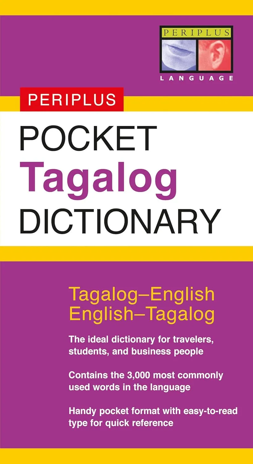 Pocket Tagalog Dictionary: Tagalog-English English-Tagalog (Periplus Pocket Dictionaries) Paperback  August 15, 2005