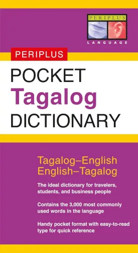 Pocket Tagalog Dictionary: Tagalog-English English-Tagalog (Periplus Pocket Dictionaries) Paperback  August 15, 2005