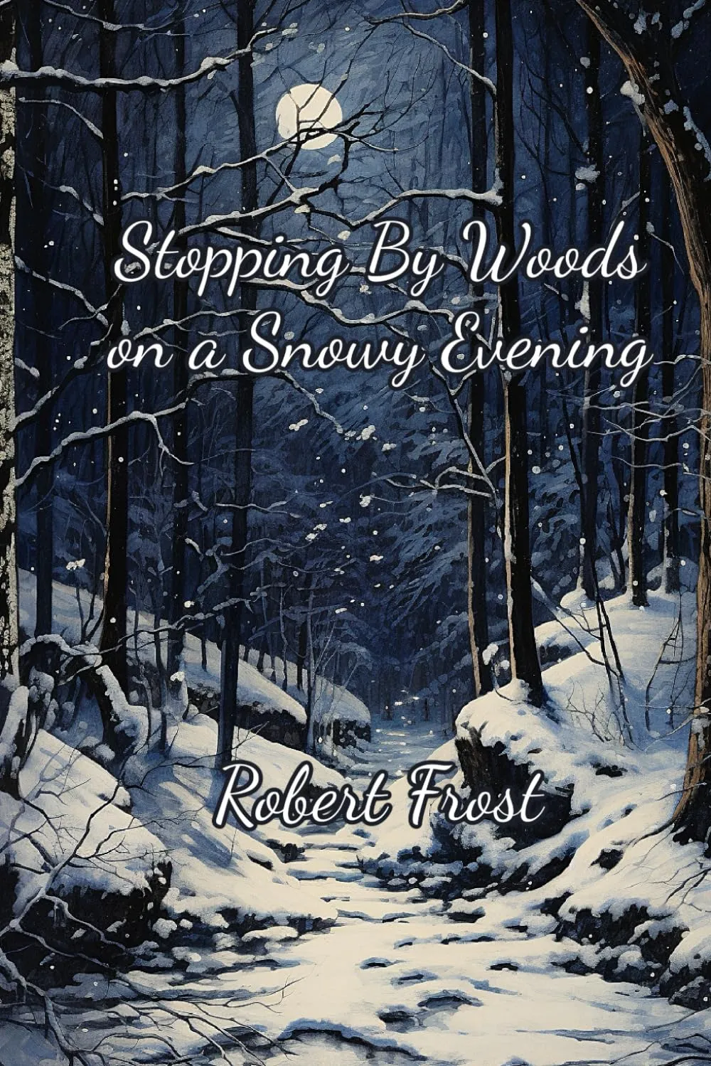Stopping by Woods on a Snowy Evening: An Illustrated Edition Paperback  Large Print, September 11, 2023
