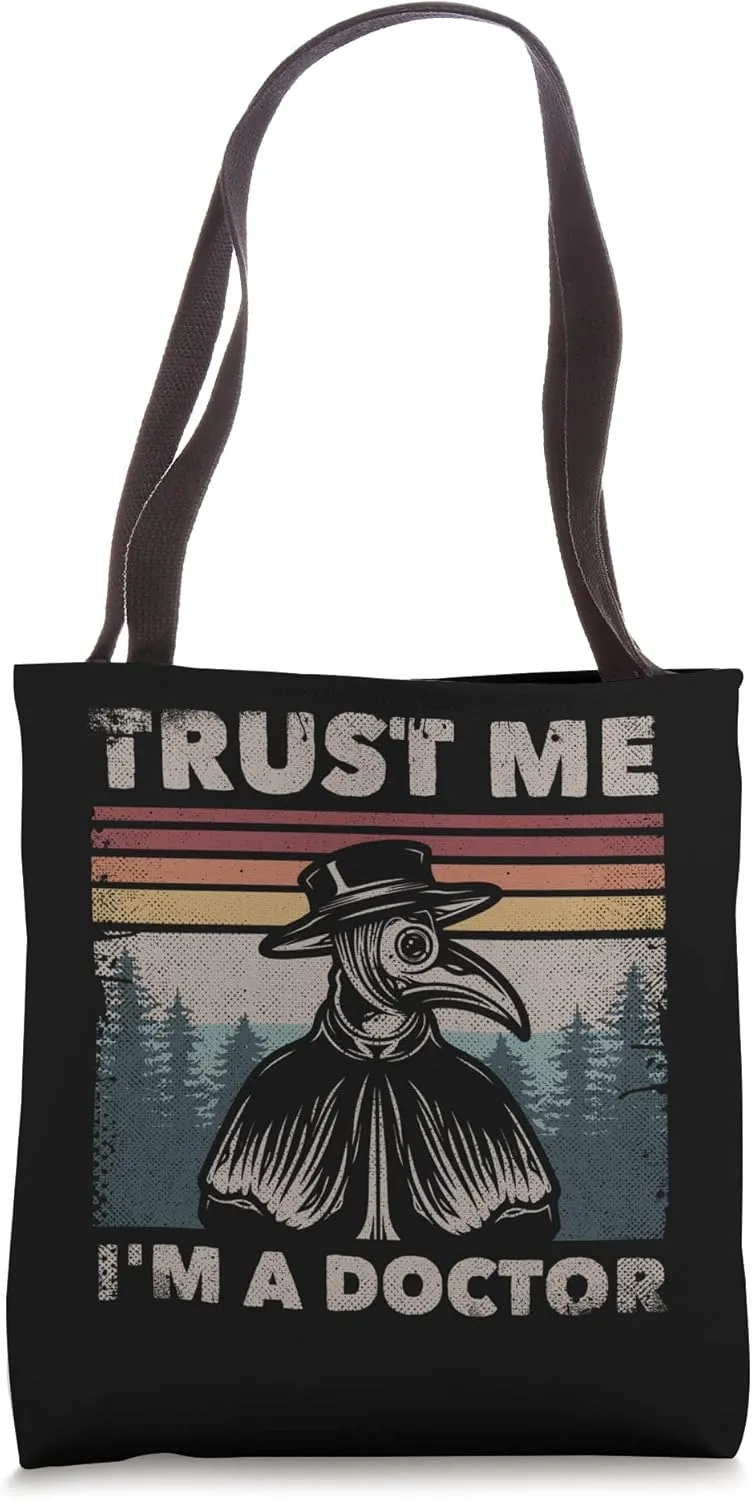 Trust Me I'm A Doctor Plague Doctor Face Mask Physician Tote Bag